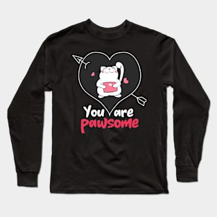 You are pawsome | Kitty cat Long Sleeve T-Shirt